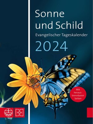 cover image of Sonne und Schild 2024. Evangelischer Tageskalender 2024